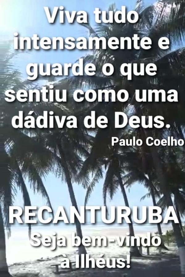 Ilhéus Recanturuba מראה חיצוני תמונה
